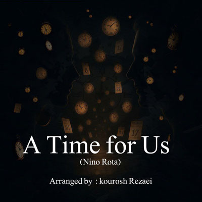 کوروش-رضایی-A-Time-For-Us
